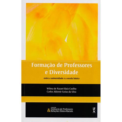 Livro - Formação de Professores e Diversidade: Entre a Universidade e a Escola Básica