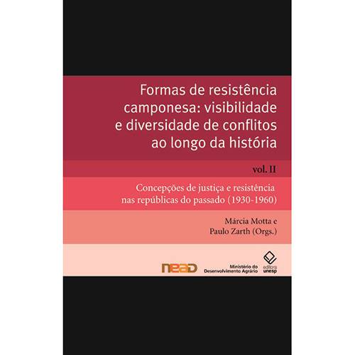 Livro - Formas de Resistência Camponesa: Visibilidade e Diversidade de Conflitos ao Longo da História