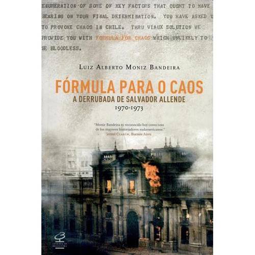 Livro - Fórmula para o Caos: a Derrubada de Salvador Allende - 1970 - 1973