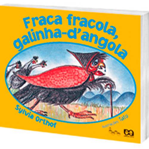 Livro : Fraca Fracola, Galinha D'Angola