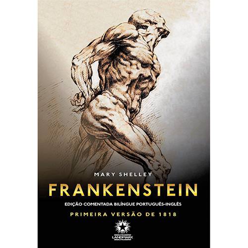 Livro - Frankenstein [Edição Comentada Bilíngue - Português / Inglês]