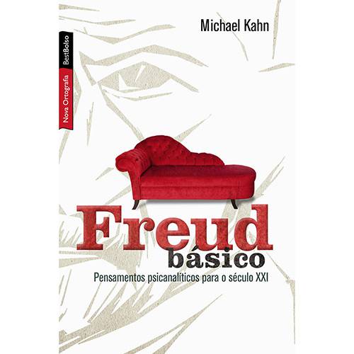 Livro - Freud Básico: Pensamentos Psicanalíticos para o Século XXI