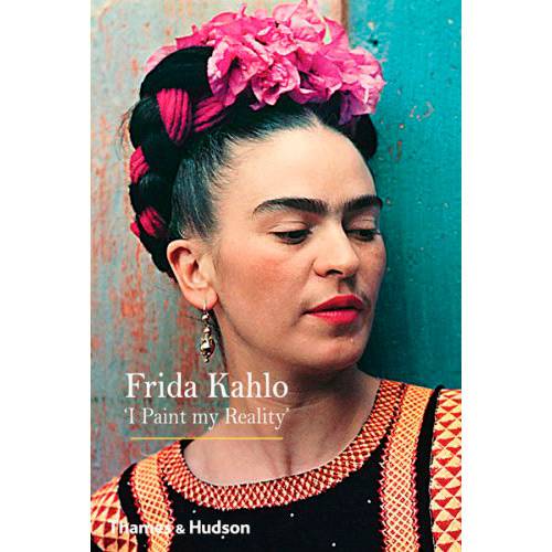 Livro - Frida Kahlo: I Paint My Reality
