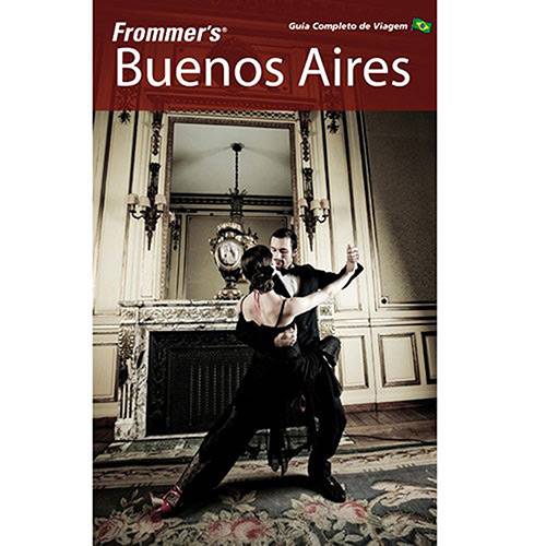 Livro - Frommer´s Buenos Aires Guia Completo de Viagem