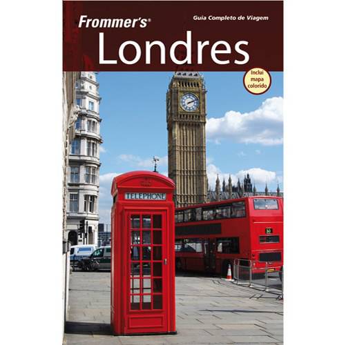 Livro - Frommer´s Londres: Guia Completo de Viagem