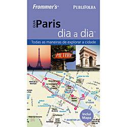 Livro - Frommers Guia Paris Dia a Dia