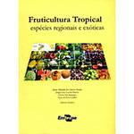 Livro - Fruticultura Tropical - Espécies Regionais e Exóticas