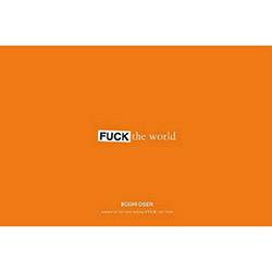 Livro - Fuck The World