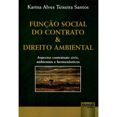 Livro - Função Social do Contrato & Direito Ambiental