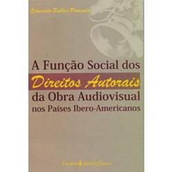 Livro - Funcao Social dos Direitos Autorais da Obra Audiovisual Nos Paises Ibero-Americanos, a