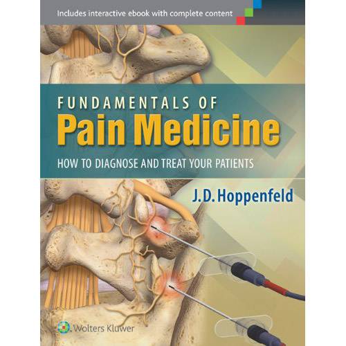 Livro - Fundamentals Of Pain Medicine: How To Diagnose And Treat Your Patients