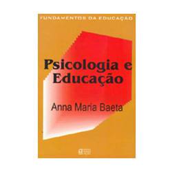 Livro - Fundamentos da Educação - Psicologia e Educação