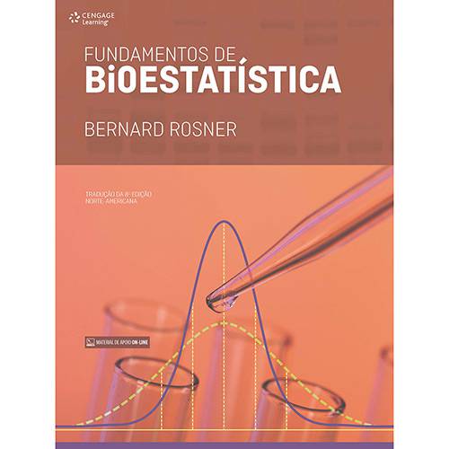 Livro - Fundamentos de Bioestatística (Tradução da 8º Edição Norte-Americana)