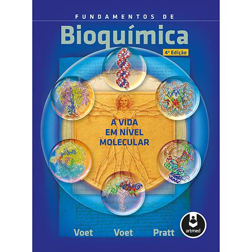Livro - Fundamentos de Bioquímica: a Vida em Nível Molecular
