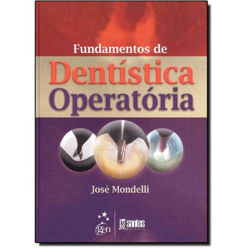 Livro - Fundamentos de Dentística Operatória - Mondelli