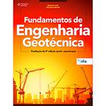 Livro - Fundamentos de Engenharia Geotécnica: Tradução da 8ª Edição Norte-americana