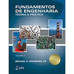 Livro - Fundamentos de Engenharia: Teoria e Prática - Vol. 2