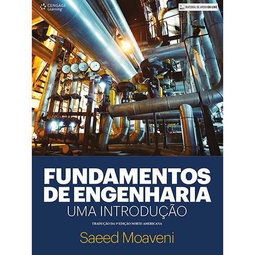 Livro - Fundamentos de Engenharia: uma Introdução (Tradução da 5º Edição Norte-Americana)