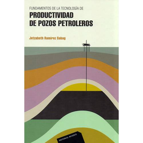 Livro - Fundamentos de La Tecnología de Productividad de Pozos Petroleros