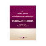 Livro - Fundamentos de Odontologia - Estomatologia - 1ª/05