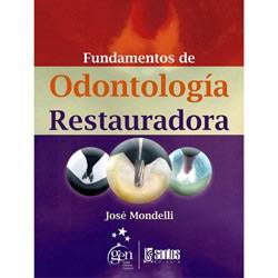 Livro - Fundamentos de Odontología Restauradora