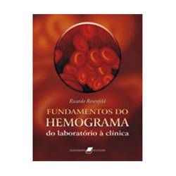 Livro - Fundamentos do Hemograma do Laboratório à Clínica