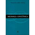Livro - Fundamentos Empíricos para uma Teoria da Mudança da Linguística