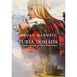 Livro - Fúria Domada: Série Guerreiras - Vol. 2