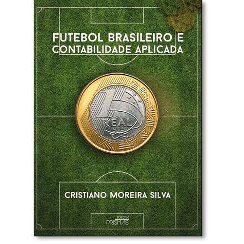 Livro - Futebol Brasileiro e Contabilidade Aplicada