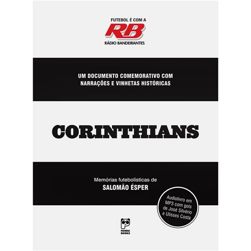 Livro - Futebol é com a Rádio Bandeirantes - Corinthians