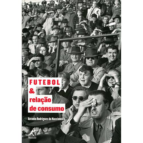 Livro - Futebol e Relação de Consumo