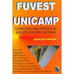 Livro - Fuvest Unicamp: Literatura para Vestibular - Análise e Resumo das Obras