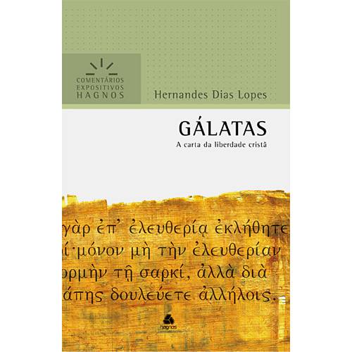 Livro - Gálatas - a Carta da Liberdade Cristã