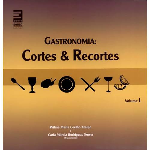 Livro - Gastronomia: Cortes & Recortes