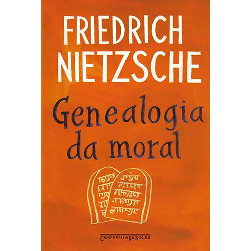 Livro - Genealogia da Moral: uma Polêmica