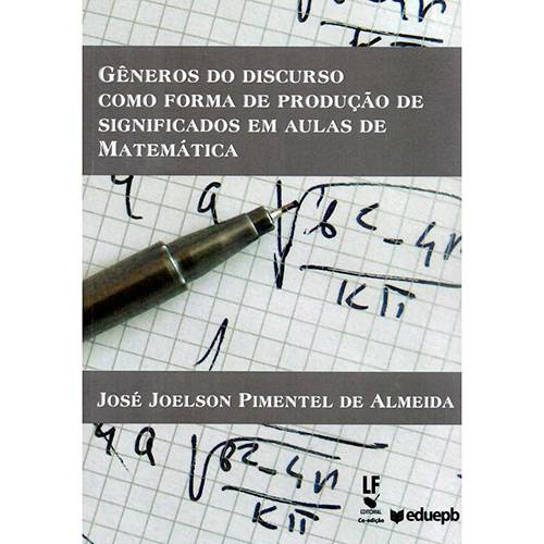 Livro - Gêneros do Discurso Como Forma de Produção de Significados em Aulas de Matemática