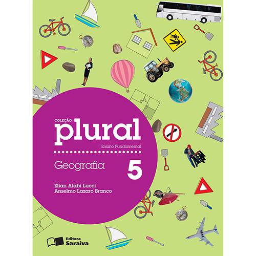 Livro - Geografia 5: Ensino Fundamental - Coleção Plural