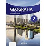 Livro - Geografia: a Dinâmica do Espaço Geográfico - 2ª Série - Coleção Positivo