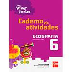 Livro - Geografia: Ensino Fundamental - 6º Ano - Caderno de Atividades - Coleção para Viver Juntos