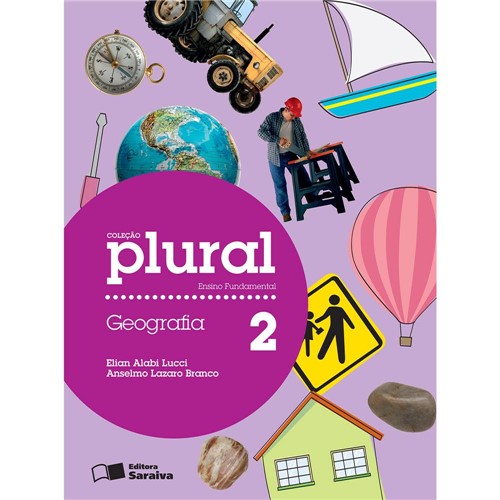 Livro - Geografia 2: Ensino Fundamental - Coleção Plural