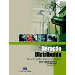 Livro - Geração Distribuida: Aspectos Tecnológicos, Ambientais e Institucionais