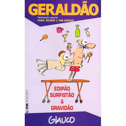 Livro - Geraldão: Edipão Surfistão & Gravidão