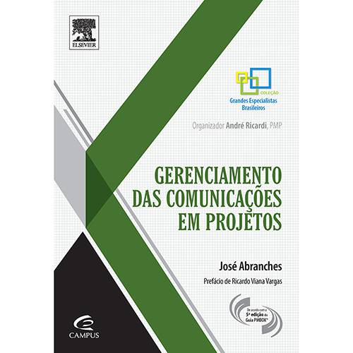 Livro - Gerenciamento das Comunicações em Projetos - Coleção Grandes Especialistas Brasileiros