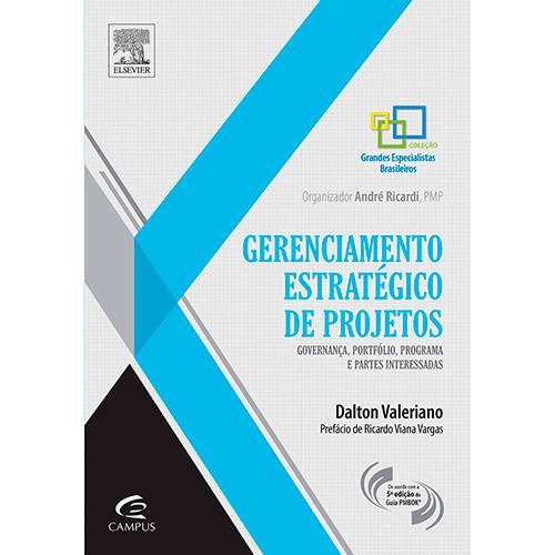 Livro - Gerenciamento Estratégico de Projetos - Coleção Grandes Especialistas Brasileiros