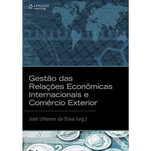 Livro - Gestão das Relações Econômicas Internacionais e Comércio Exterior