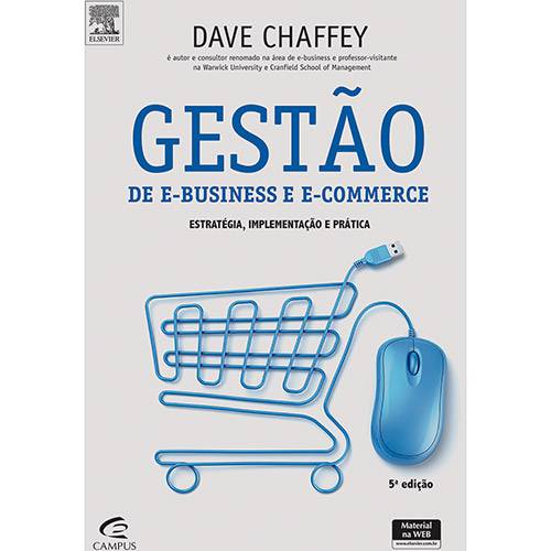 Livro - Gestão de E-Business e E-Commerce: Estratégia, Implementação e Prática