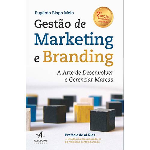 Livro - Gestão de Marketing e Branding: a Arte de Desenvolver e Gerenciar Marcas