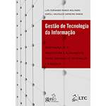 Livro - Gestão de Tecnologia da Informação - Governança de Ti - Arquitetura e Alinhamento Entre Sistemas de Informação e o Negócio