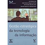 Livro - Gestão Estratégica da Tecnologia da Informação