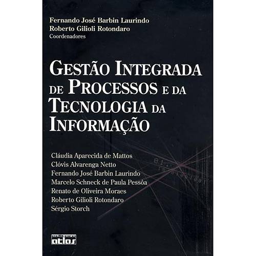 Livro - Gestão Integrada de Processos e da Tecnologia da Informação